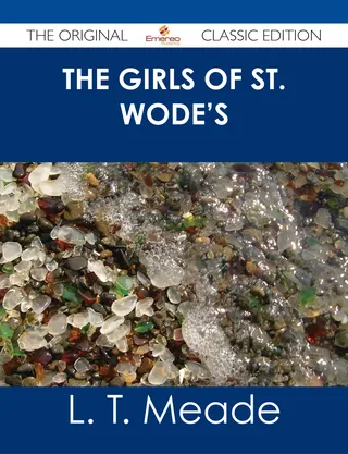 The Girls of St. Wode's