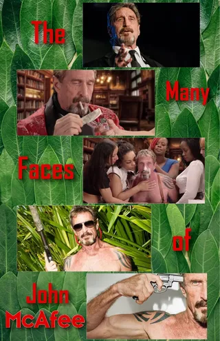 Many Faces of John McAfee