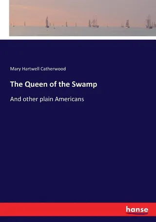 The Queen of the Swamp
