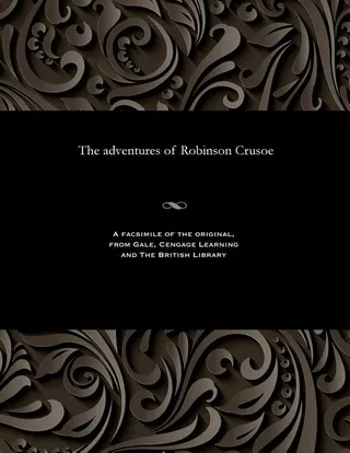 The Adventures of Robinson Crusoe