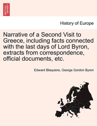 Narrative of a Second Visit to Greece