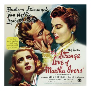 Strange Love of Martha Ivers