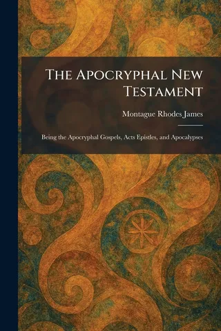 The Apocryphal New Testament