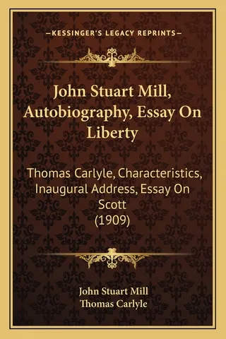 Autobiography, Essay On Liberty
