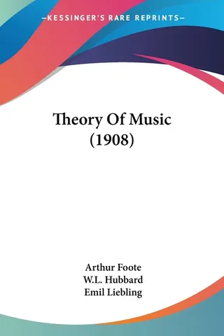 Theory Of Music 1908