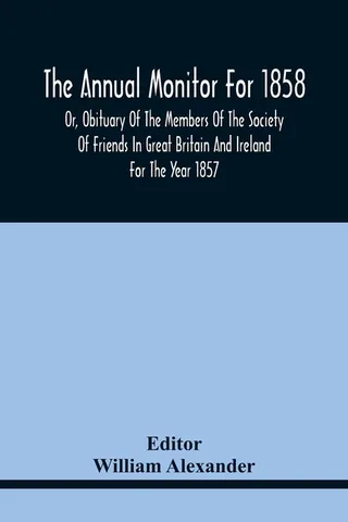 The Annual Monitor For 1858