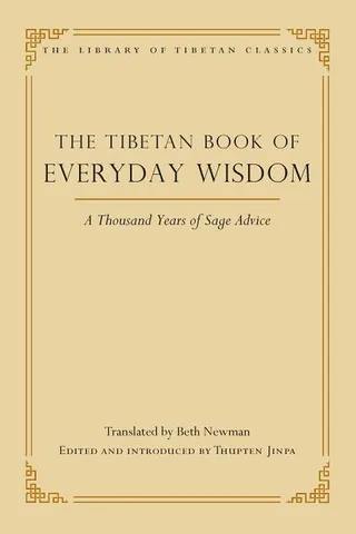 The Tibetan Book of Everyday Wisdom
