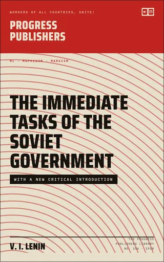The Immediate Tasks of the Soviet Government