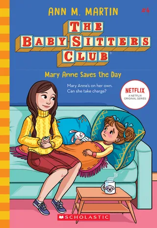 Mary Anne Saves the Day the Baby-Sitters Club #4
