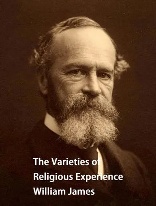 The Varieties of Religious Experience