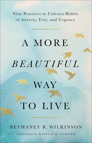 A More Beautiful Way to Live