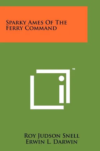 Sparky Ames of the Ferry Command