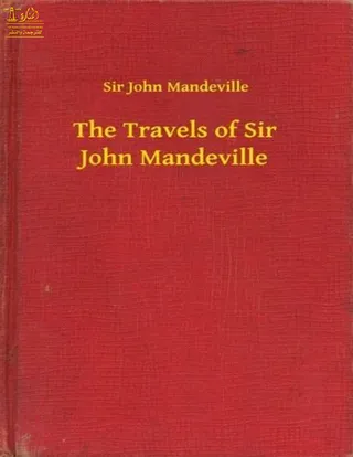 Complete Works of Sir John Mandeville