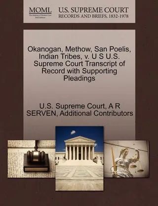 Okanogan, Methow, San Poelis, Indian Tribes, v. U.S.