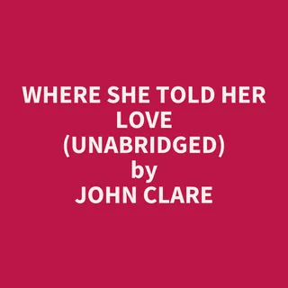 Where She Told Her Love