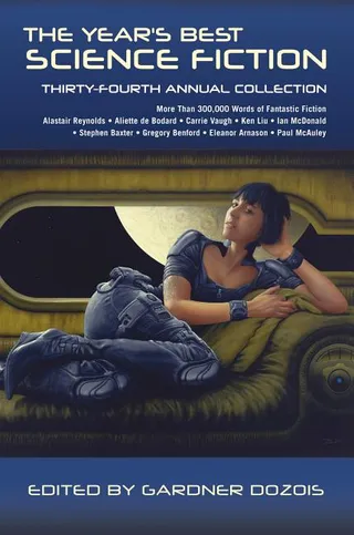 The Year's Best Science Fiction Thirty-Fourth Annual Collection