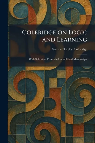 Coleridge on Logic and Learning