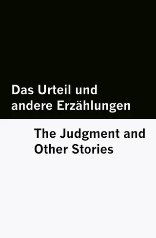 Das Urteil und andere Erzählungen / The Judgment and Other Stories