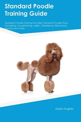 Poodle Training Guide Poodle Training Includes