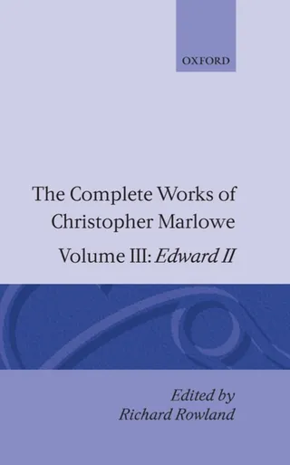 The Complete Works of Christopher Marlowe