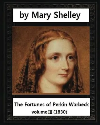 The Fortunes of Perkin Warbeck (1830)