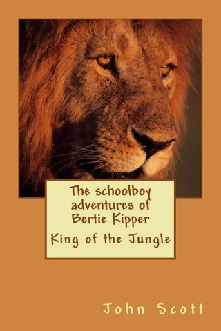 The Schoolboy Adventures of Bertie Kipper