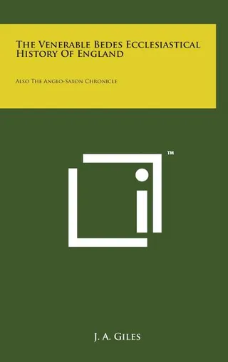 The Venerable Bede's Ecclesiastical History of England