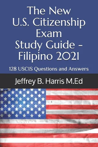 The New U.S. Citizenship Exam Study Guide