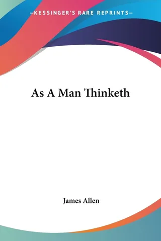 As a Man Thinketh