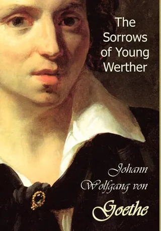 The Sorrows of Young Werther