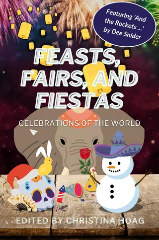 Feasts, Fairs and Fiestas