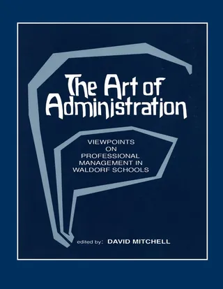 The Art of Administration