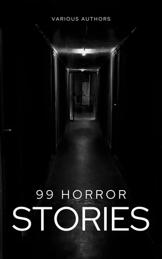 99 Horror Stories