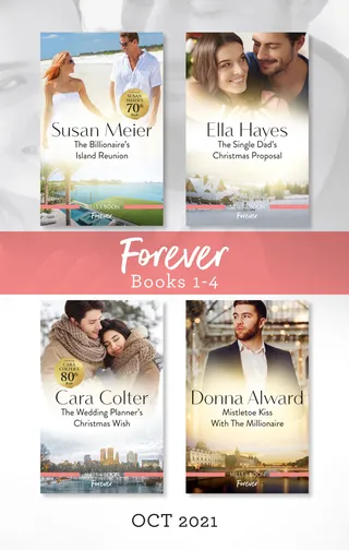 The Billionaire's Island Reunion / The Single Dad's Christmas Proposal / The Wedding Planner's Christmas Wish / Mistletoe Kiss With The Millionaire