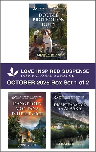 Love Inspired Suspense October 2025 - Box Set 1 of 2/Double Protection Duty/Dangerous Montana Inheritance/Disappearance In Alaska