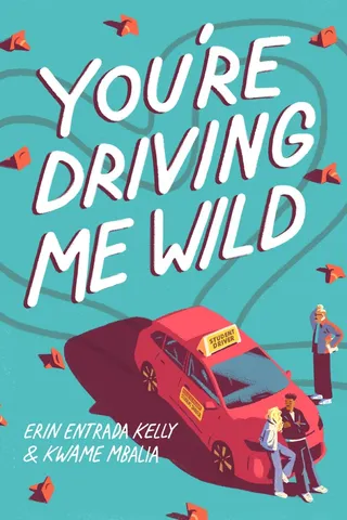 You're Driving Me Wild