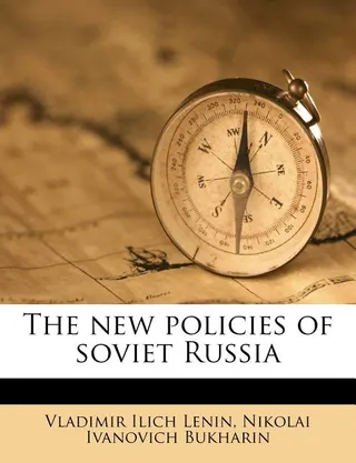 The New Policies of Soviet Russia