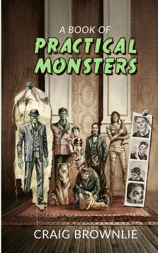 A Book of Practical Monsters