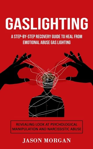 Gaslighting