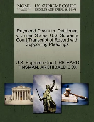 Raymond Downum, Petitioner, v. United States