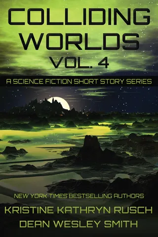 Colliding Worlds, Volume 4