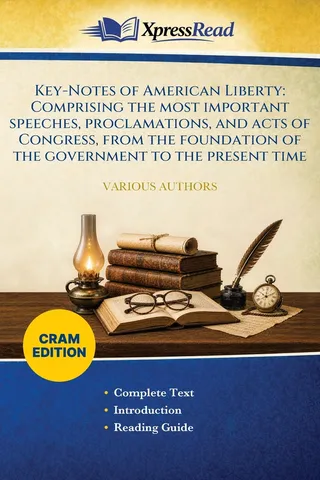 Key-Notes of American Liberty
