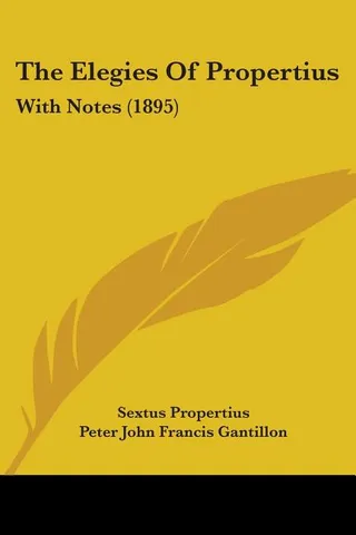 The Elegies Of Propertius