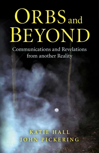 Orbs and Beyond