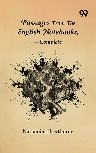 Passages from the English Notebooks