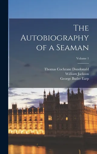 The Autobiography of a Seaman Volume 1