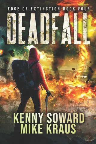 Deadfall Edge of Extinction Book 4
