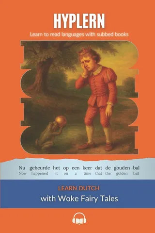 Learn Dutch with Woke Fairy Tales