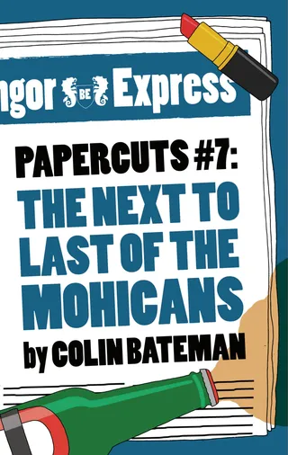 The Next to Last of the Mohicans