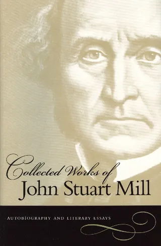 Collected Works of John Stuart Mill